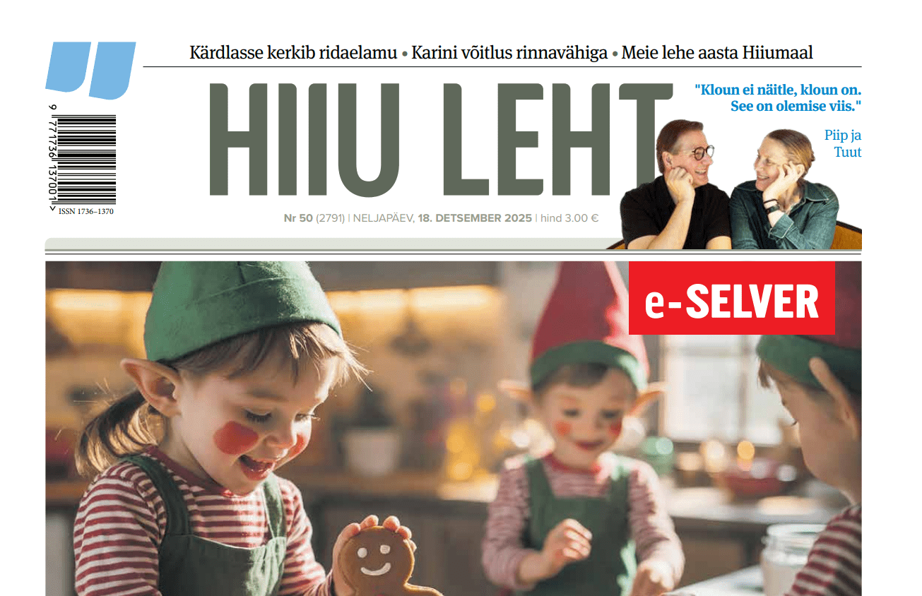 Hiiu Leht 18. detsembril Juhtkiri | Köige param kink Arvamus | Jõuluaeg on armastuse, headuse ja rõõmu aeg Arvamus | Meie lehe aasta Hiiumaal Tänavaküsitlus | M